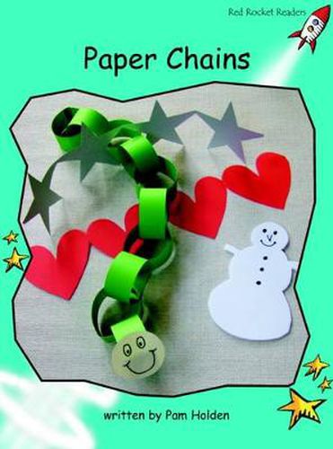 Cover image for Red Rocket Readers: Fluency Level 2 Non-Fiction Set B: Paper Chains (Reading Level 17/F&P Level I)