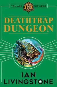Cover image for Fighting Fantasy : Deathtrap Dungeon
