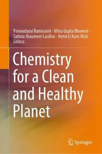 Cover image for Chemistry for a Clean and Healthy Planet