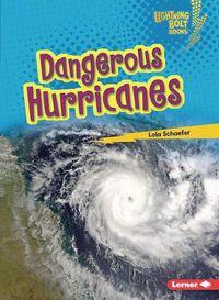 Cover image for Dangerous Hurricanes