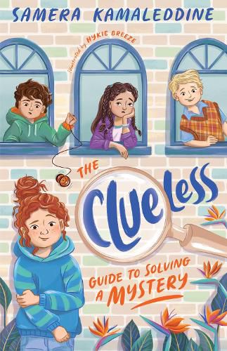Cover image for The Clueless Guide to Solving a Mystery (Clueless, #1): A heartfelt, funny and fresh new children's series from an award-winning author