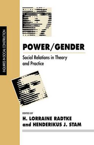 Cover image for Power/Gender: Social Relations in Theory and Practice