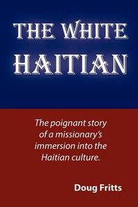 Cover image for The White Haitian