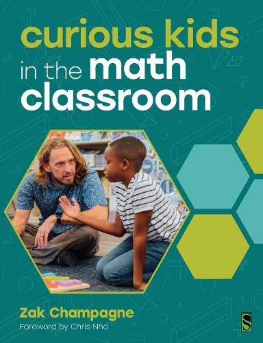 Cover image for Curious Kids in the Math Classroom