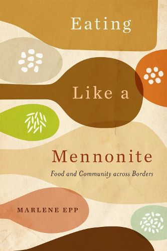 Cover image for Eating Like a Mennonite
