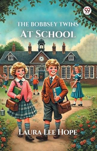 Cover image for The Bobbsey Twins At School (Edition1)