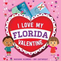 Cover image for I Love My Florida Valentine