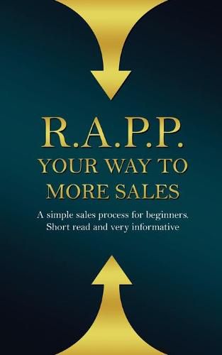 Cover image for R. A. P. P. Your Way To More Sales