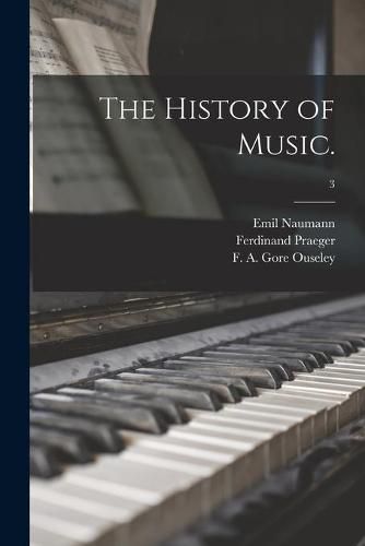 The History of Music.; 3