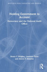 Cover image for Holding Government to Account