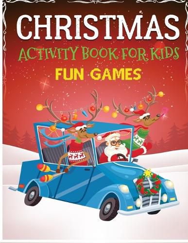 Cover image for Christmas Activity Book for Kids Fun Games