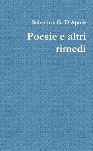 Cover image for Poesie e Altri Rimedi