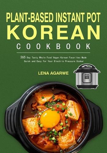 Cover image for Plant-Based Instant Pot Korean Cookbook