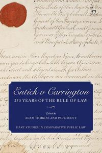 Cover image for Entick v Carrington: 250 Years of the Rule of Law