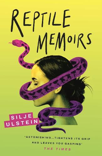 Cover image for Reptile Memoirs: A twisted, cold-blooded thriller