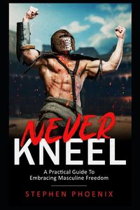 Cover image for Never Kneel