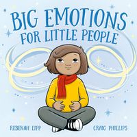 Cover image for Big Emotions for Little People