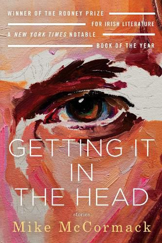 Cover image for Getting It in the Head: Stories