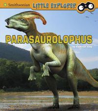 Cover image for Parasaurolophus (Little Paleontologist)