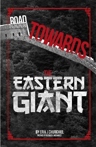 Cover image for Road Towards The Eastern Giant