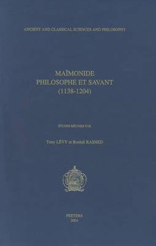 Cover image for Maimonide. Philosophe Et Savant (1138-1204)