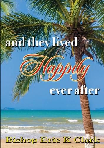 Cover image for And They Lived Happily Ever After