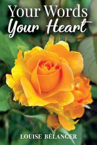 Cover image for Your Words Your Heart