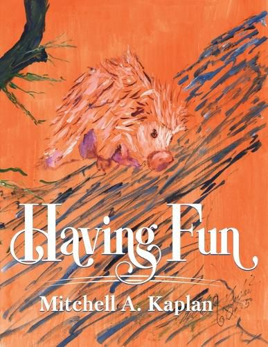 Cover image for Having Fun