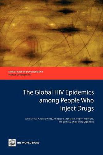 Cover image for The Global HIV Epidemics among People Who Inject Drugs