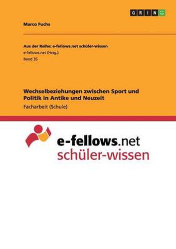 Cover image for Wechselbeziehungen zwischen Sport und Politik in Antike und Neuzeit