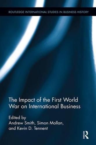 Cover image for The Impact of the First World War on International Business