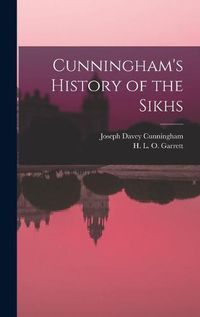 Cover image for Cunningham's History of the Sikhs