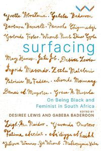 Cover image for Surfacing: On being black and feminist in South Africa