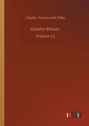 Cover image for Greater Britain: Volume 1,2