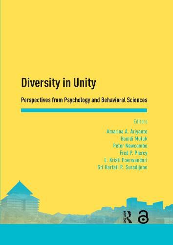 Cover image for Diversity in Unity: Perspectives from Psychology and Behavioral Sciences: Proceedings of the Asia-Pacific Research in Social Sciences and Humanities, Depok, Indonesia, November 7-9, 2016: Topics in Psychology and Behavioral Sciences