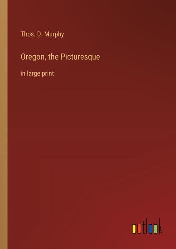 Cover image for Oregon, the Picturesque