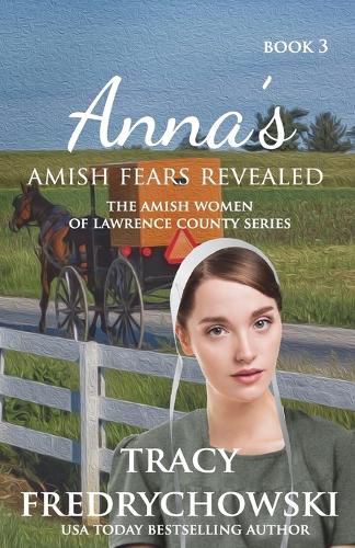 Cover image for Anna's Amish Fears Revealed