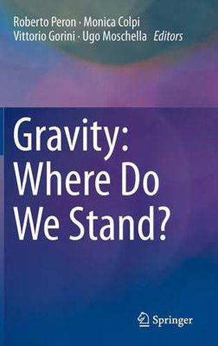 Cover image for Gravity: Where Do We Stand?