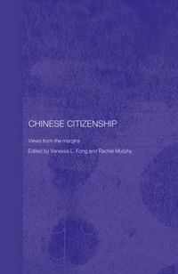 Cover image for Chinese Citizenship: Views from the Margins