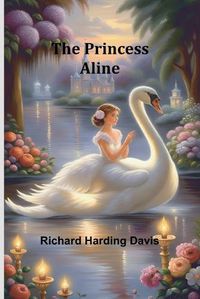 Cover image for The Princess Aline