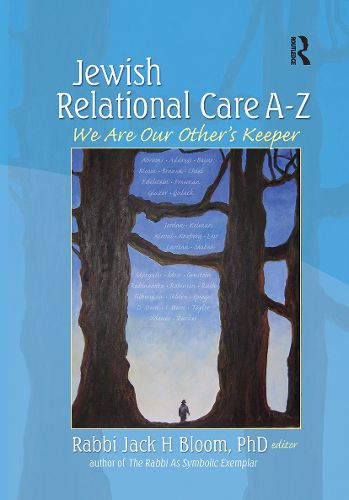 Cover image for Jewish Relational Care A-Z: We Are Our Other's Keeper