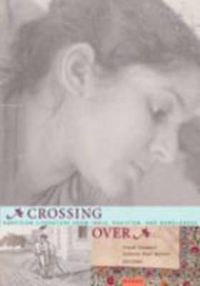 Cover image for Crossing Over: Stories of Partition from India, Pakistan, and Bangladesh