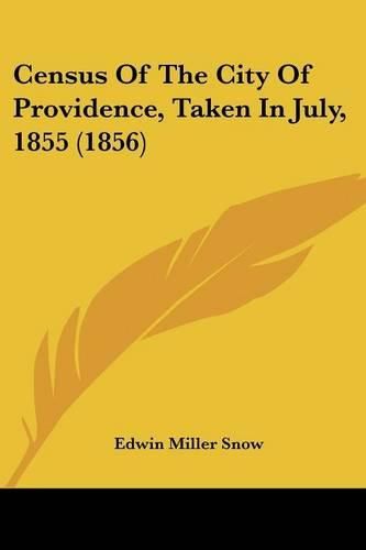 Cover image for Census of the City of Providence, Taken in July, 1855 (1856)