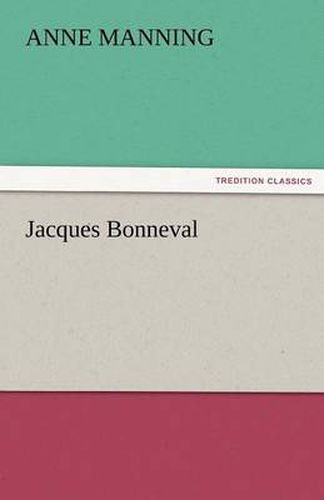 Cover image for Jacques Bonneval