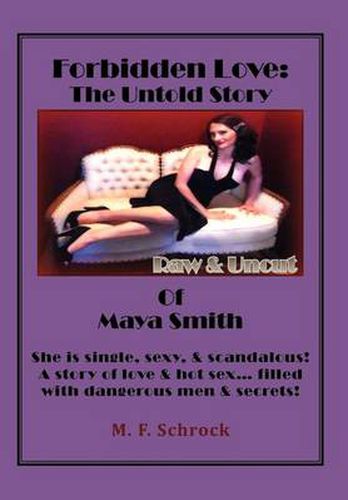 Cover image for Forbidden Love: The Untold Story of Maya Smith