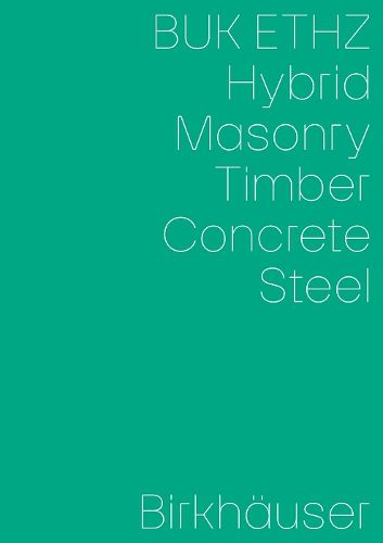 Cover image for Hybrid, Masonry, Concrete, Timber, Steel