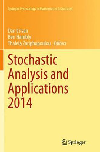 Stochastic Analysis and Applications 2014: In Honour of Terry Lyons