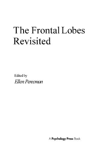 The Frontal Lobes Revisited