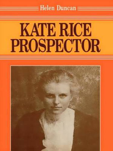 Cover image for Kate Rice: Prospector