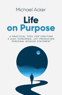 Cover image for Life on Purpose